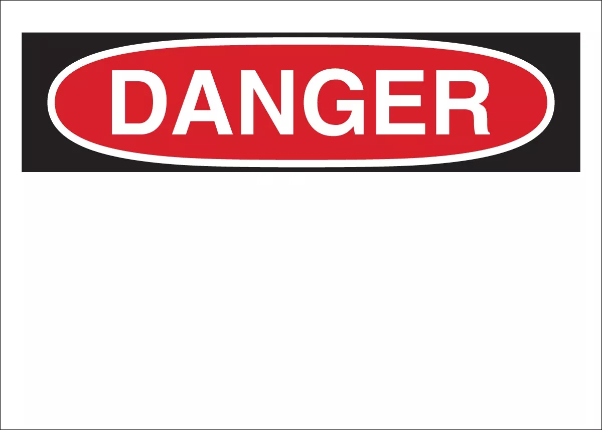 Sign - Brady Blank DANGER 10